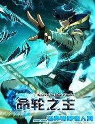 Mệnh Luân Chi Chủ! Làm Kẻ Biến Dị Giáng Xuống Nhân Gian