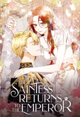 The Saintess Returns To The Emperor đọc online